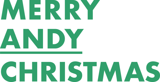 MERRY ANDY CHRISTMAS